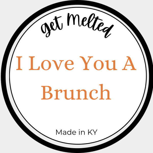 I Love You A Brunch