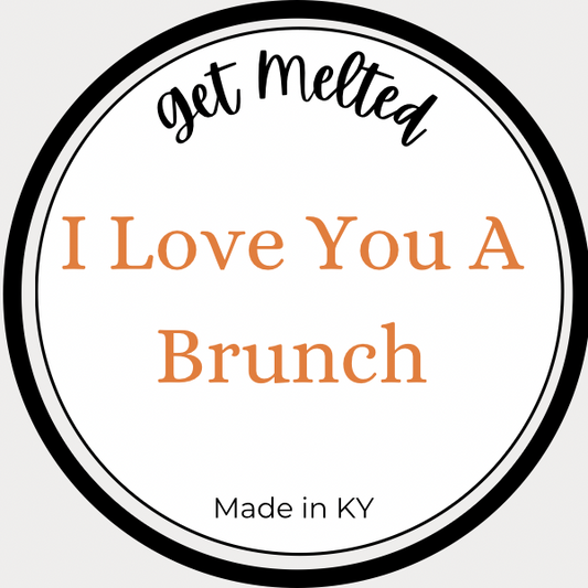 I Love You A Brunch